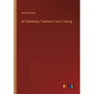 An Elementary Treatise on Curve Tracing - Paperback
