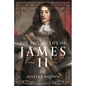 The Private Life of James II - Hardcover