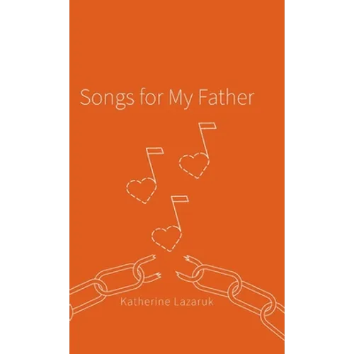 Songs for My Father - Hardcover