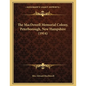 The MacDowell Memorial Colony, Peterborough, New Hampshire (1914) - Paperback