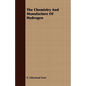 The Chemistry And Manufacture Of Hydrogen - Paperback