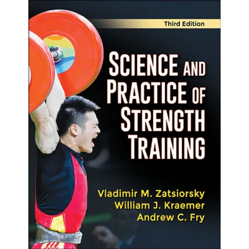 Science and Practice of Strength Training - Hardcover