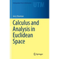 Calculus and Analysis in Euclidean Space - Paperback