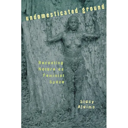Undomesticated Ground - Paperback