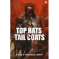 Top Hats & Tail Coats: 'Chosen Children' of Noah - Paperback