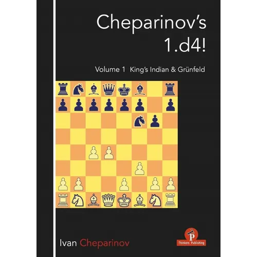 Cheparinov's 1.D4! Volume 1: King's Indian & Grünfeld - Paperback