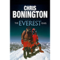 The Everest Years: The Challenge of the World's Highest Mountain - Paperback