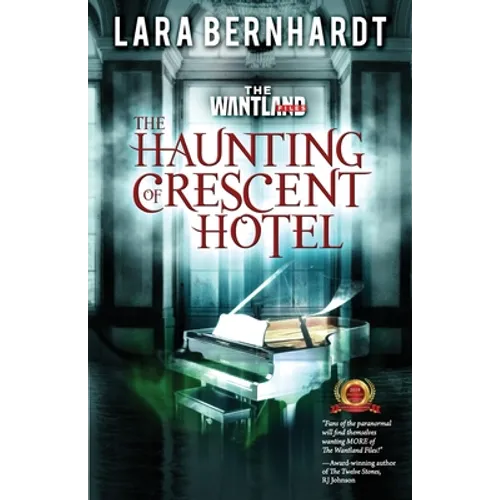 The Haunting of Crescent Hotel - Paperback
