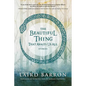 The Beautiful Thing That Awaits Us All - Paperback