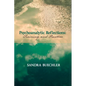 Psychoanalytic Reflections: Training and Practice - Paperback