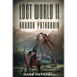 Lost World II: Savage Patagonia - Paperback