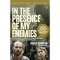 In the Presence of My Enemies - Paperback