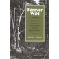 Forever Wild: A Cultural History of Wilderness in the Adirondacks - Paperback