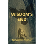 Wisdom's End - Paperback