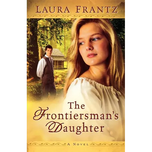 The Frontiersman's Daughter - Paperback