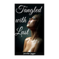 Tangled with Lust - Paperback