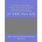 Devine Guidance for Complying with the FDA'S Quality System Regulation: 21 CFR, Part 820 - Paperback
