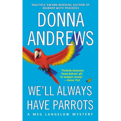 We'll Always Have Parrots - Paperback