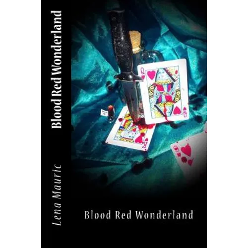 Blood Red Wonderland - Paperback