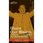 Share Our Wealth: A Manual for the Share Our Wealth Society - Hardcover