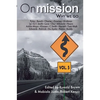 On Mission: Why We Go (Volume 5) - Paperback