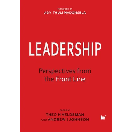 Leadership: Perspectives from the Front Line - Hardcover