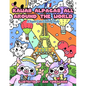 Kawaii Alpacas All Around the World: A Super Cute Coloring Book for Adults - Paperback