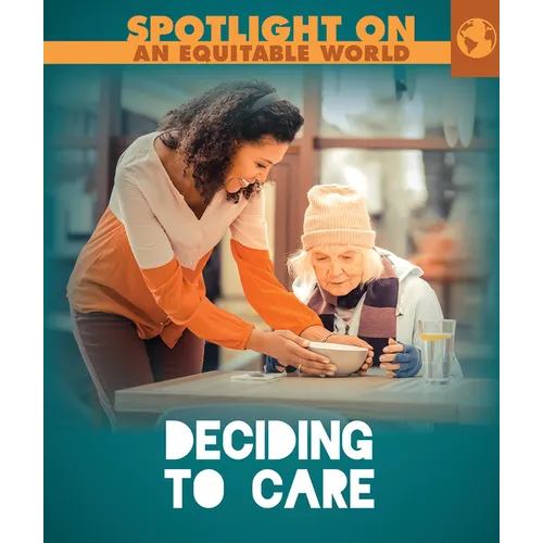 Deciding to Care - Library Binding