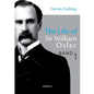 The Life of Sir William Osler, Volume 1 - Paperback