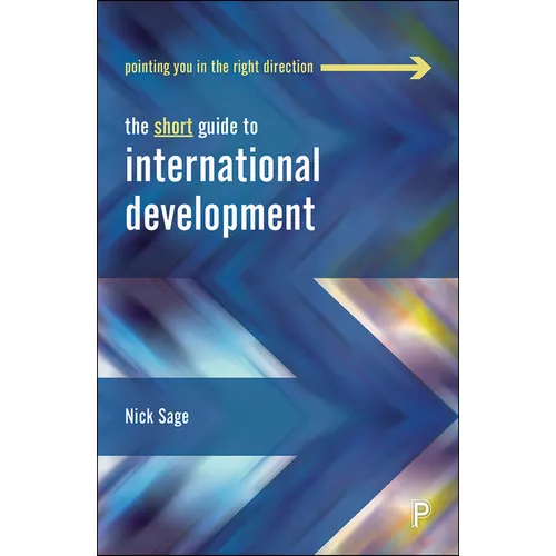 The Short Guide to International Development - Paperback