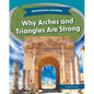 Why Arches and Triangles Are Strong - Library Binding
