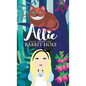 Allie Goes Down The Rabbit Hole - Hardcover