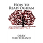 How to Read Ogham - Paperback