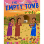 The Empty Tomb: A Story of Easter - Paperback