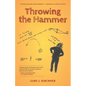 Throwing the Hammer - Paperback