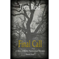 Final Call: A Mary O'Reilly Paranormal Mystery - Book Four - Paperback