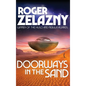 Doorways in the Sand - Hardcover