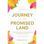 Journey To The Promised Land - Paperback