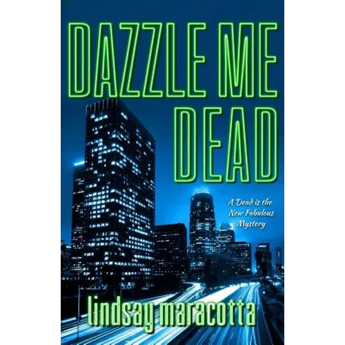 Dazzle Me Dead - Paperback