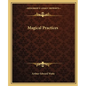 Magical Practices - Paperback