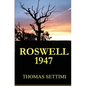 Roswell 1947 - Paperback