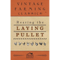 Rearing the Laying Pullet - Paperback