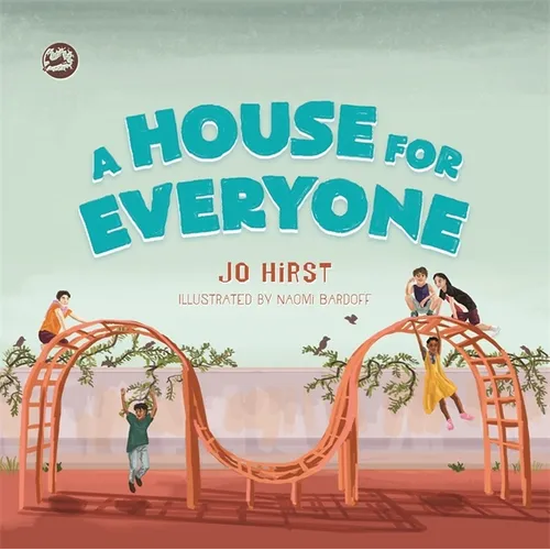 A House for Everyone: A Story to Help Children Learn about Gender Identity and Gender Expression - Hardcover