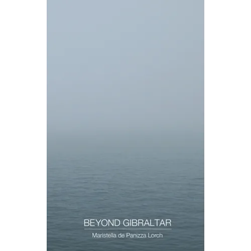 Beyond Gibraltar - Hardcover