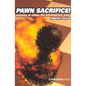 Pawn Sacrifice! winning at chess the adventurous way - Paperback