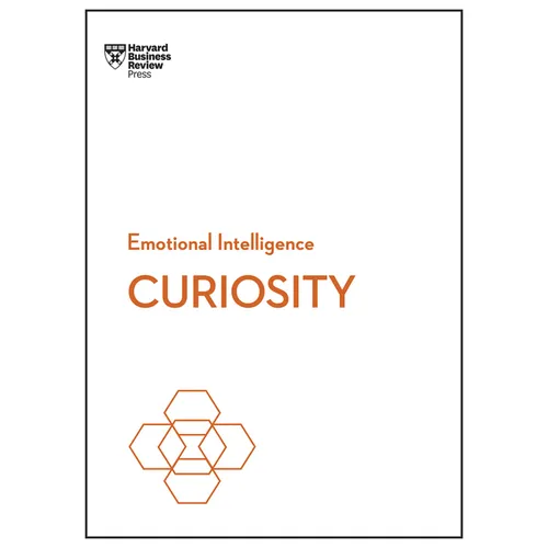 Curiosity (HBR Emotional Intelligence Series) - Hardcover