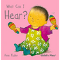 What Can I Hear? - Board Book