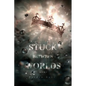 Stuck Between Worlds: Book 1 - Paperback