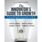 The Innovator's Guide to Growth: Putting Disruptive Innovation to Work - Hardcover