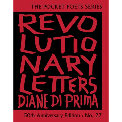 Revolutionary Letters: 50th Anniversary Edition: Pocket Poets Series No. 27 - Hardcover